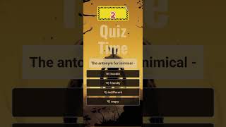 The antonym for inimical  quiztime bcs quiz study education [upl. by Grantham]