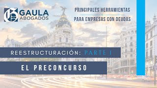 Negociación de deuda en empresas primera parte Preconcurso [upl. by Margo452]