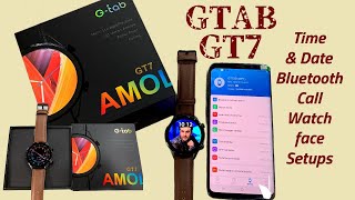 GTAB GT7 TIME ampDATE SETTING GTAB GT7 SMARTWATCH BLUETOOTH CALL SETTING GTAB GT7 WATCH FACE SETUP [upl. by Crin830]