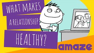 What Makes A Relationship Healthy [upl. by Rivers575]