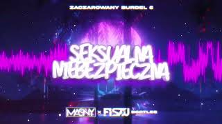 ZACZAROWANY BURDEL 5  SEKSUALNA NIEBEZPIECZNA MASNY x FISZU BOOTLEG 2023 [upl. by Nahseez]