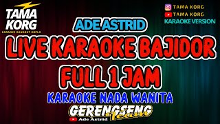 BAJIDOR KARAOKE Full 1 Jam Tama Korg Part1 [upl. by Yennaiv]