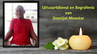 LIVESTREAMING Uitvaartdienst en begrafenis van Doerijat Moestar [upl. by Vasiliki951]