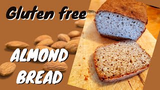 Gluten free almond bread recipe ¦ easy and delicious 😋 [upl. by Eyahc]