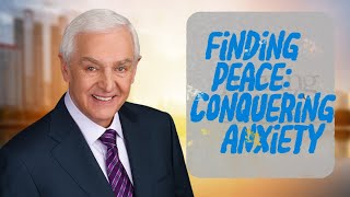 David Jeremiah Sermons 💕Finding Peace Conquering Anxiety 💕 David Jeremiah 2024 Today [upl. by Nanaek]