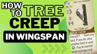 Wingspan Gameplay Have You Ever Seen a Catbird Treecreep [upl. by Bendite]