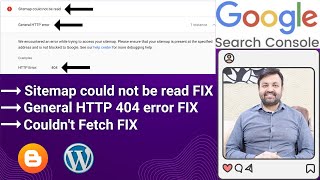 GOOGLE SEARCH CONSOLE Sitemap could not be read General HTTP 404 error  Couldnt Fetch Error Fix [upl. by Hobart]