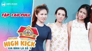 Gia đình là số 1 sitcom  Tập 160 full Hoàng Anh đuổi bạn gái của Đức Minh và Đức Mẫn ra khỏi nhà [upl. by Magda]