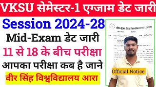 VKSU Semester 1 Mid Exam 202428 Official Notice सभी छात्र देखे Vksu Internal Exam 202428 [upl. by Llemert]