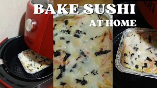 Sushi Bake Recipe  How to make Bake Sushi at home [upl. by Coshow]