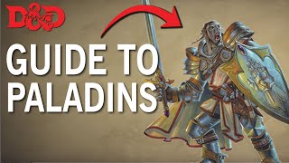 How to play Paladin in DND 5e Tutorial  Dungeons and Dragons [upl. by Yenffit]