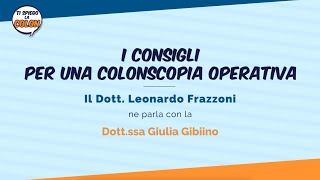 I consigli per una colonscopia operativa [upl. by Venus]