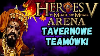 Tavernowe Teamówki w Heroes 5 PvP Arena [upl. by Ziwot]