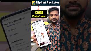 flipkart pay later telugu  how to close flipkart paylater telugu  flipkart pay later [upl. by Sitruk]