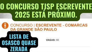 ATENÇÃO O CONCURSO VAI ACONTECER Concurso Escrevente Técnico Judiciário TJSP 2025 Grande SP [upl. by Mikihisa]