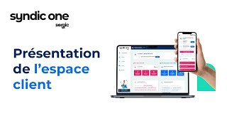 Syndic One  présentation de lespace client [upl. by Etnoed]