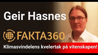 Geir Hasnes om klimasvindelens mange kvelertak på vitenskapen  Nå med tidskoder [upl. by Ayojal620]