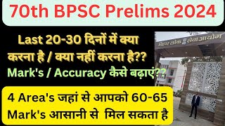 4 Areas  6065 Marks l 70th BPSC Pre 2024 l Last 2030 Days Strategy amp Mindset PCSMarathon [upl. by Sosthenna]