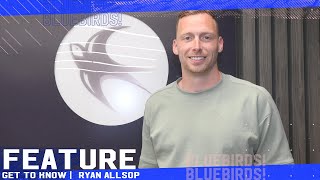 GET TO KNOW  RYAN ALLSOP [upl. by Amsa217]