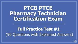 PTCB Pharmacy Technician Certification Exam Full Practice Test 1  90 Questions w Explained Answers [upl. by Ahsiuqal]