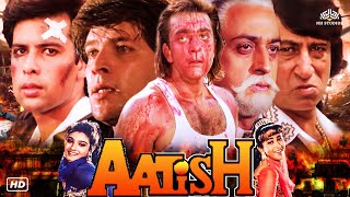 Aatish आतिश  Hindi Action Full Blockbuster Movie  Sanjay Dutt Raveena Tandon Karishma Kapoor [upl. by Englebert299]