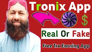 Tronix Trx App Real Or Fake  Trx Earning App  Tronix App New Update [upl. by Ahsart]