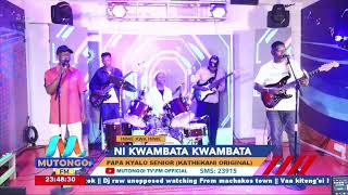 NI KWAMBATA KWAMBATA NA PAPA KYALO SENIOR KATHEKANI ORIGINAL [upl. by Eiznekam668]