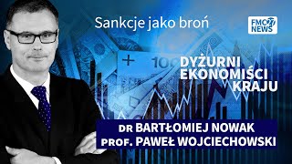 Sankcje jako broń Bartłomiej Nowak Paweł Wojciechowski [upl. by Neelram]