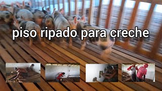 como fazer piso ripado para creche dos leilões [upl. by Vil]