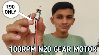 N20 Gear Motor High Torque 100RPM Unboxing [upl. by Leachim37]