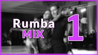 RUMBA MUSIC MIX  1 [upl. by Abroms]