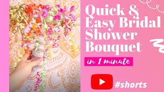 How to make a bouquet for BRIDAL SHOWERS out of ribbons and bows IN 1 MINUTE  shorts [upl. by Sibell494]