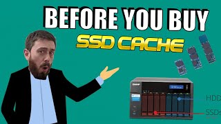 NAS SSD Cache and Caching Benefits  Before You Buy [upl. by Sutton]