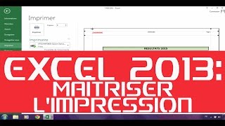 EXCEL 2013  MAITRISER LIMPRESSION DE VOS DOCUMENTS EXCEL  MARGE ET ZONE DIMPRESSION [upl. by Gillian]