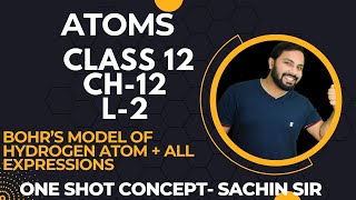 L2 BOHR’s Model of Hydrogen atom class 12 physics cbse [upl. by Ellennoj]