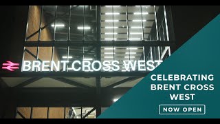 Celebrating the opening of Brent Cross West Station [upl. by Harihs120]