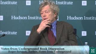 Notes from Underground Book Discussion with Roger Scruton [upl. by Burg]