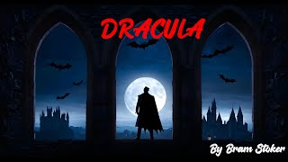 DRACULA by Bram Stroker  Full audiobook Part 01 [upl. by Singh516]