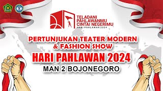 LIVE TEATER MODERN amp FASHION SHOW HARI PAHLAWAN 2024 [upl. by Malliw]