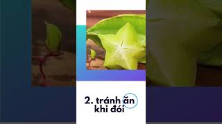 5 Điều cấm kỵ khi ăn khế  Phan Thanh Vĩnh shorts khế suckhoe food [upl. by Notaes]