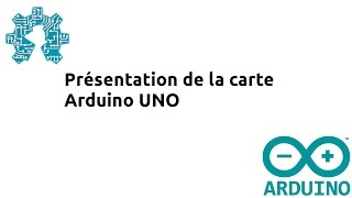 Présentation de la carte Arduino uno [upl. by Eejan]