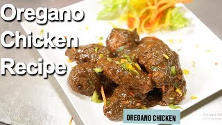 Oregano Chicken Recipe  Chicken Oregano Recipe  Yummy Street Food [upl. by Adla]