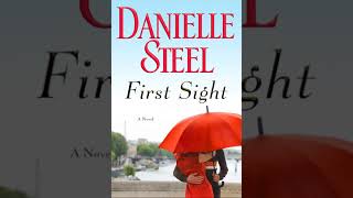 First Sight By Danielle Steel P1  Audiobook Full [upl. by Giacomo]