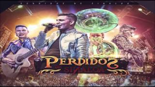 Perdidos de Sinaloa  El Señor de la Cubeta En Vivo [upl. by Thera826]