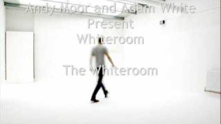 Andy Moor and Adam White present Whiteroom  The Whiteroom [upl. by Adnoraj]