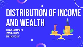 Distribution of income and wealth [upl. by Ammon]