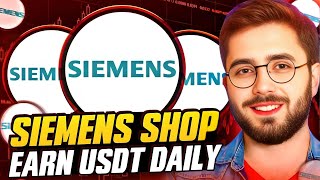 SIEMENS SHOP🚀✨ BEST EARNING PLATFORM 🔥 EARN USDT DAILY BY COMPLETING DAILY TASK 🔥🚀 [upl. by Jaworski472]