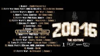 Fetty Wap  Again Zoomix [upl. by Marlow]