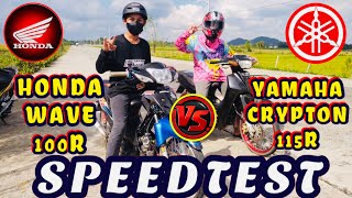 HONDA WAVE 100R VS YAMAHA CRYPTON 115R SPEEDTEST [upl. by Daven]