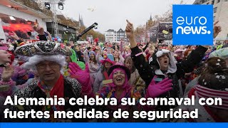 Alemania celebra su carnaval con fuertes medidas de seguridad reforzadas [upl. by Pietrek]